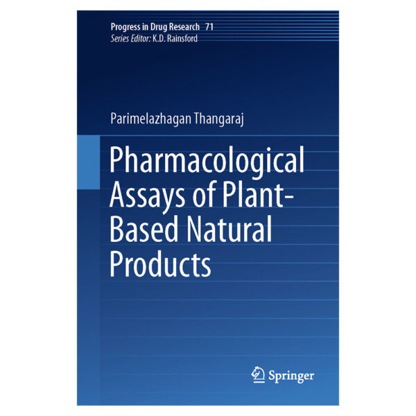 Pharmacological Assays of Plant-Based Natural Products