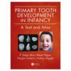 Primary Tooth Development in Infancy