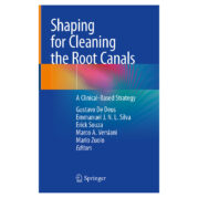 Shaping for Cleaning the Root Canals