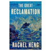 The Great Reclamation