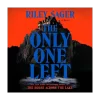 The Only One Left Audiobook