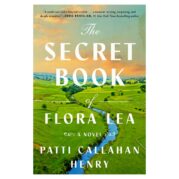 The Secret Book of Flora Lea