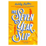 The Seven Year Slip