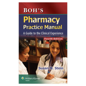 Boh's Pharmacy Practice Manual