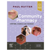 Community Pharmacy: Symptoms, Diagnosis and Treatment