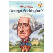 Who Was George Washington