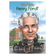 Who Was Henry Ford