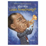 Who Was Louis Armstrong