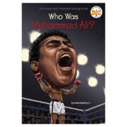 Who Was Muhammad Ali