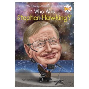 Who Was Stephen Hawking