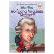 Who Was Wolfgang Amadeus Mozart