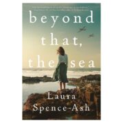 Beyond That, the Sea