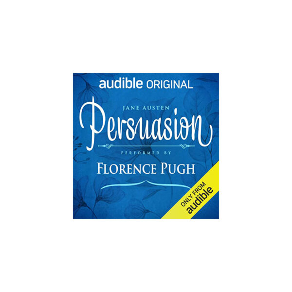 Persuasion: An Audible Original Drama