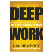 Deep Work