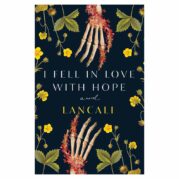 I Fell in Love with Hope
