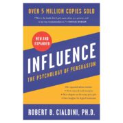 Influence: The Psychology of Persuasion