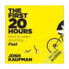 The First 20 Hours audiobook