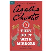 They Do It with Mirrors
