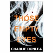 Those Empty Eyes
