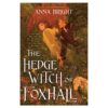 The Hedgewitch of Foxhall