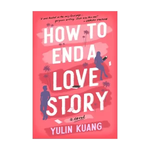 How to End a Love Story