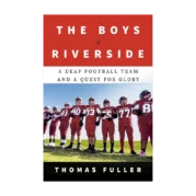 The Boys of Riverside