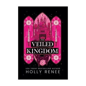 The Veiled Kingdom