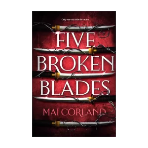 Five Broken Blades