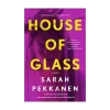 House of Glass