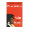 skin & bones