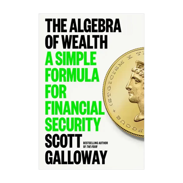 The Algebra of Wealth