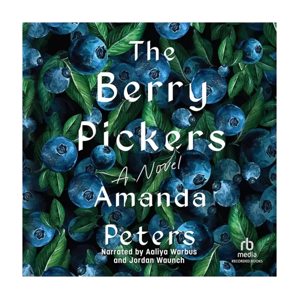 The Berry Pickers Audiobook