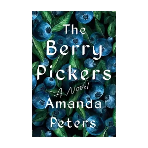 The Berry Pickers