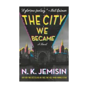 The City We Became
