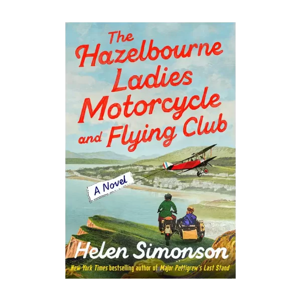 The Hazelbourne Ladies Motorcycle and Flying Club