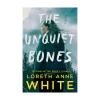 The Unquiet Bones