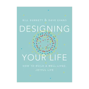 Designing Your Life