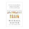 Scarcity Brain