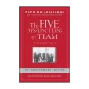 The Five Dysfunctions of a Team