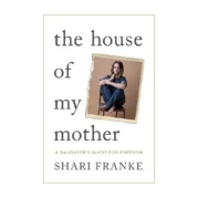 The House of My Mother