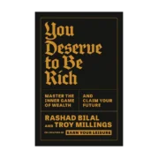 You Deserve to Be Rich