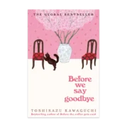 Before We Say Goodbye