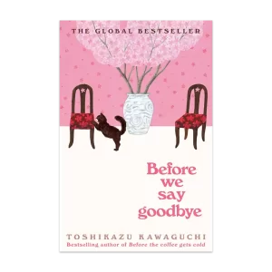 Before We Say Goodbye
