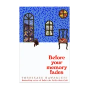 Before Your Memory Fades