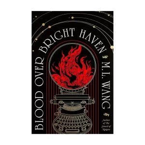 Blood Over Bright Haven
