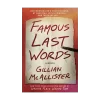 Famous Last Words