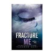 Fracture Me