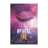Reveal Me