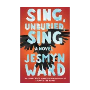 Sing, Unburied, Sing