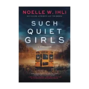 Such Quiet Girls